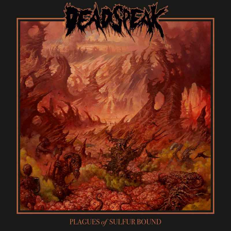 DEADPSEAK - Plagues of Sulfur Bound CD